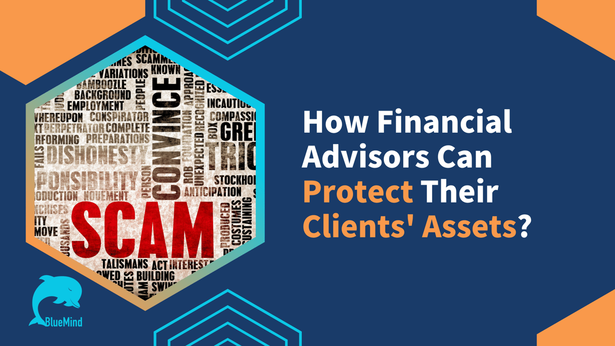 How-Financial-Advisors-Can-Protect-Their-Clients-Assets-blog